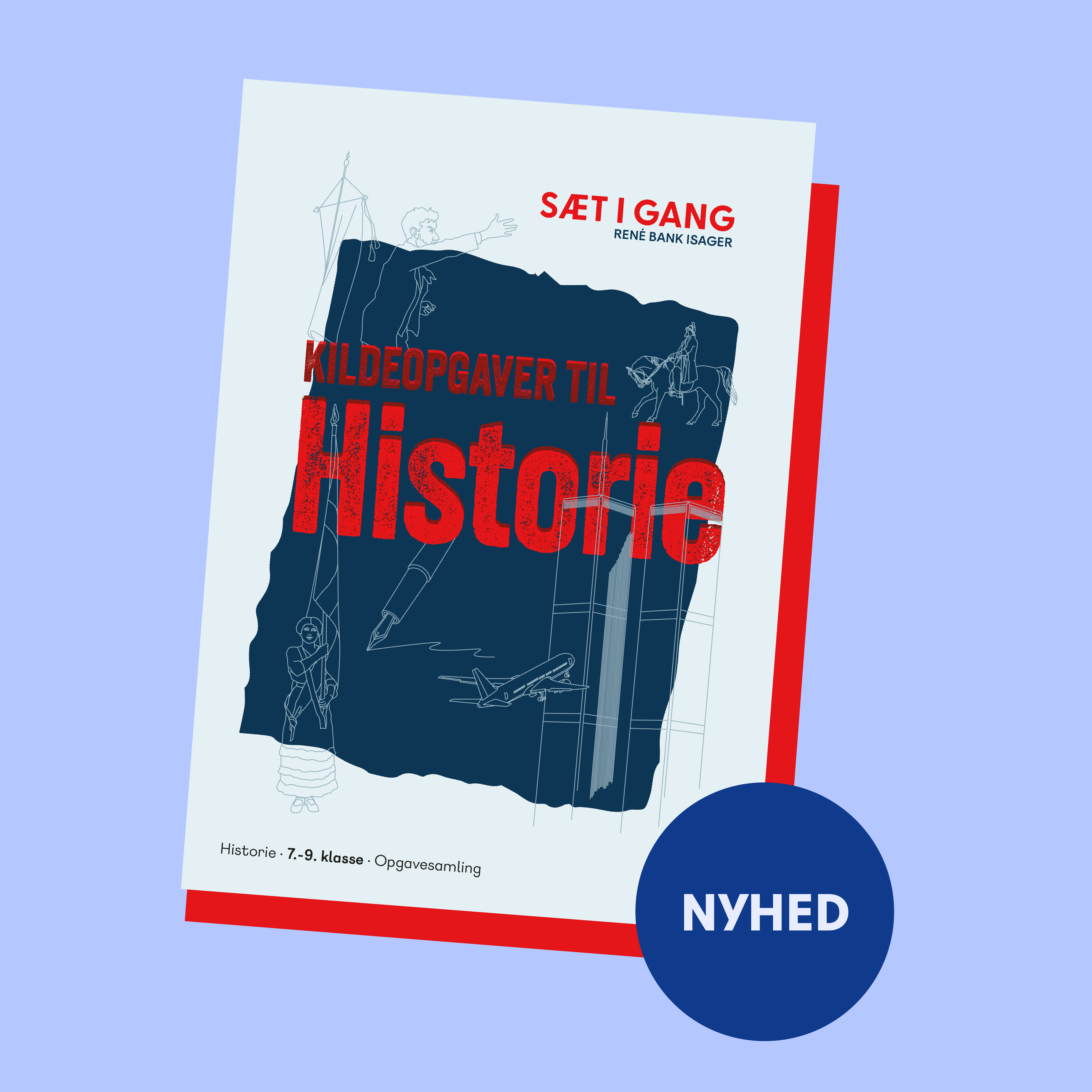 Sæt i gang historie