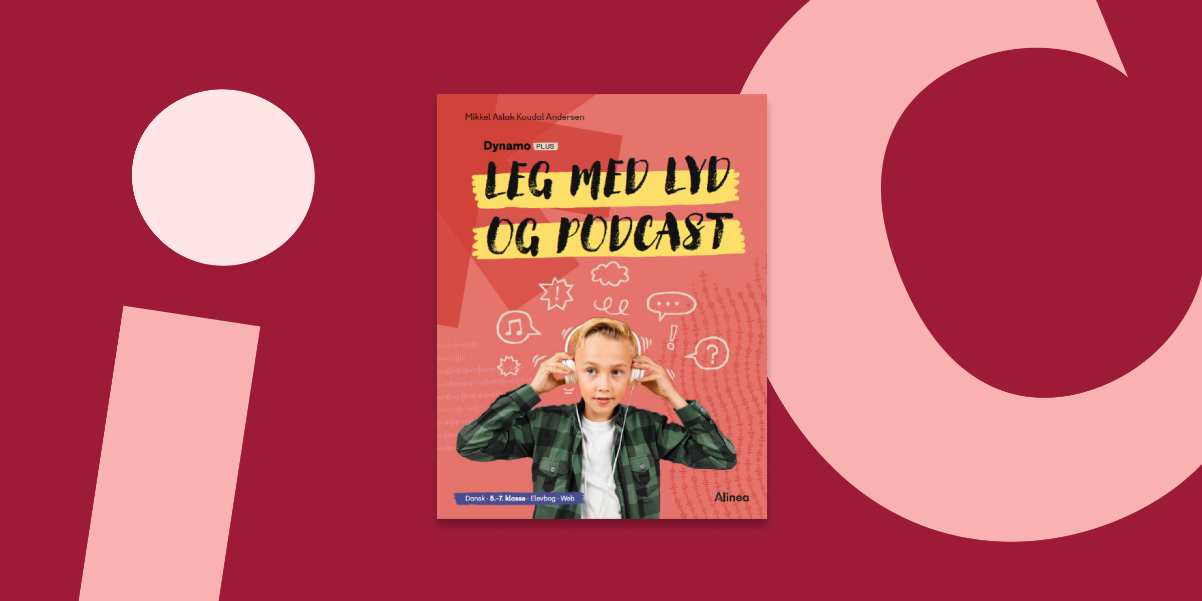 Kampagnefelt: Leg med podcast