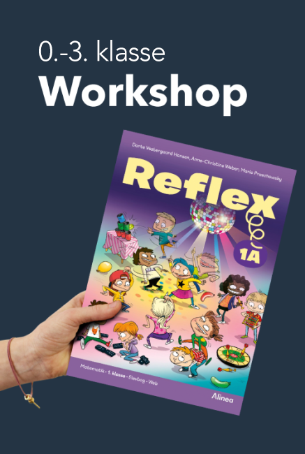 Reflex, workshop 0.-3. klasse