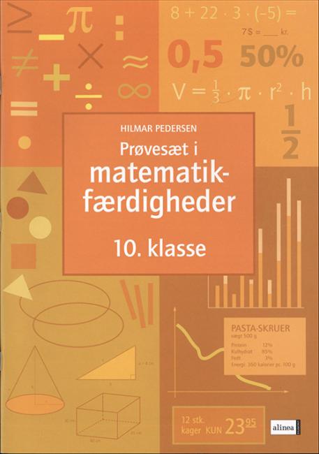 Prøvesæt i matematikfærdigheder, 10.kl.