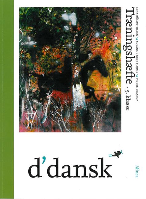 d'dansk, 5.kl., Træningshæfte