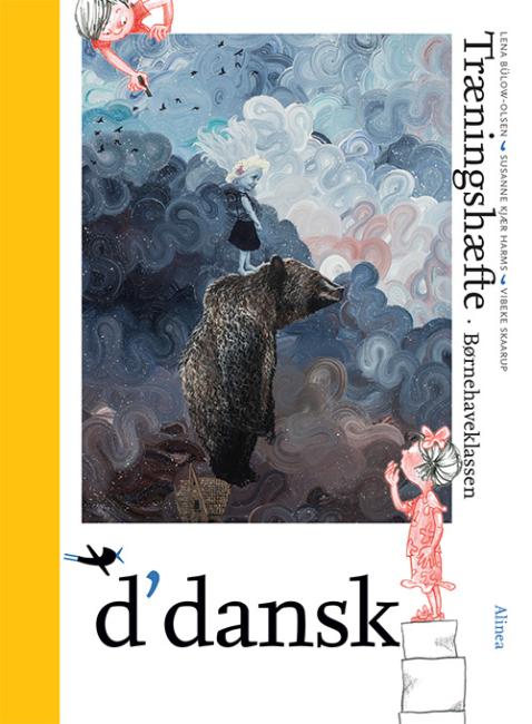 d'dansk, Træningshæfte, Børnehaveklassen