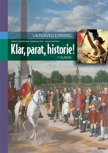 Klar, parat, historie! Lærervejledning 7.kl. Netadgang