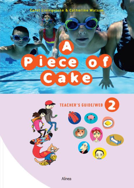 A Piece of Cake 2, Teacher's Guide/Web