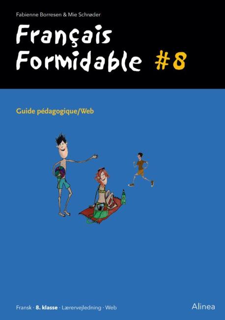 Français Formidable #8, Guide pédagogique/Web