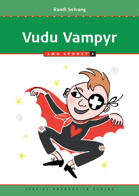 Vudu Vampyr, Læs lydret 3