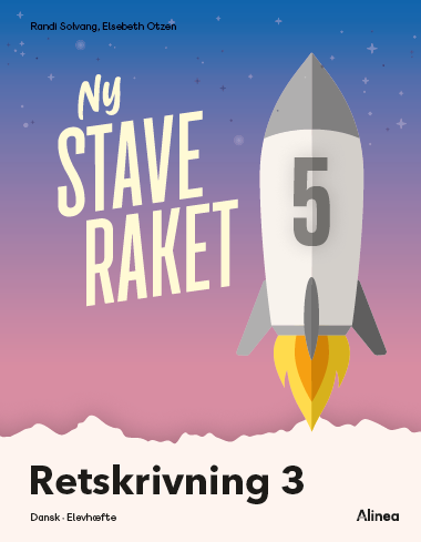 Ny Staveraket, Fase 5, Retskrivning 3