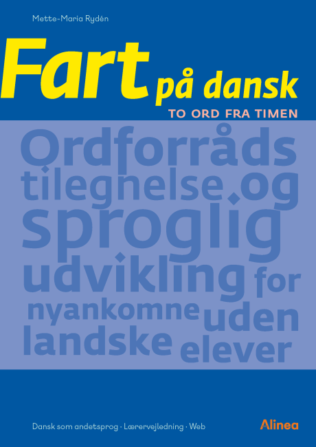 Fart på dansk, To ord fra timen, Lærervejledning/web