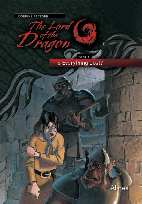 The Lord of the Dragon 6. Is everything lost?