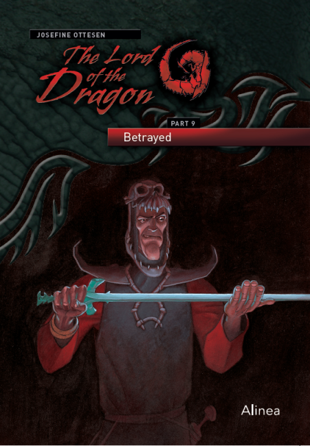 The Lord of the Dragon 9. Betrayed