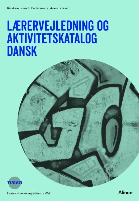 Turbo Dansk Lærervejledning og aktivitetskatalog/Web