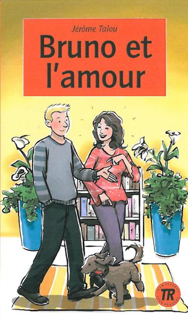 Bruno et l´amour, TR 3