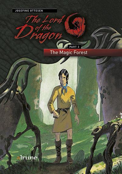 The Lord of the Dragon 3. The Magic forest