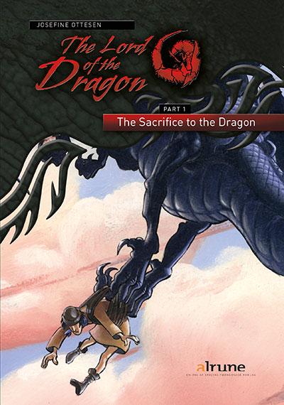 The Lord of the Dragon 1. The Sacrifice to the Dragon