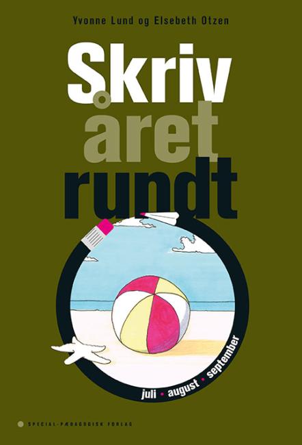 Skriv året rundt. Juli-august-september (5 stk.)