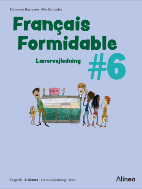 Français Formidable #6, Lærervejledning med Tavlebog