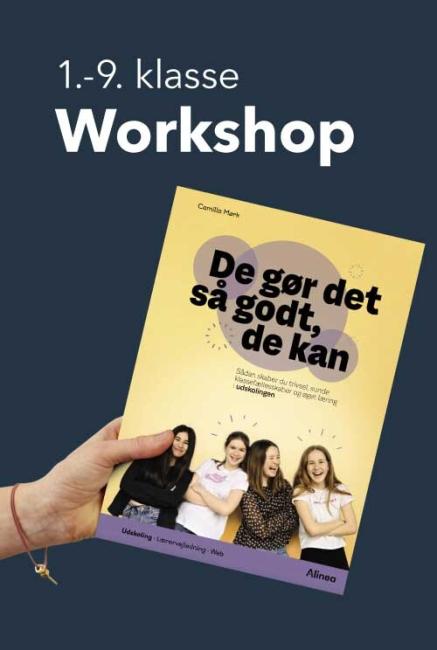 Workshop, De gør det