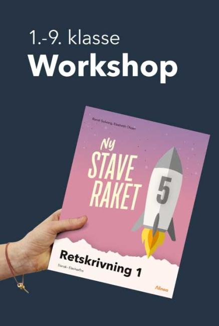 Workshop, Ny staveraket